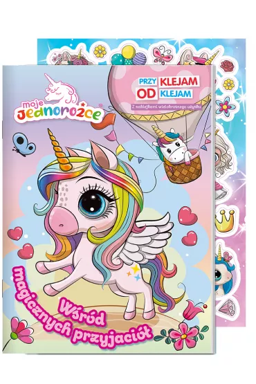 W�r�d magicznych przyjaci�. Moje Jednoro�ce. Przyklejam Odklejam
