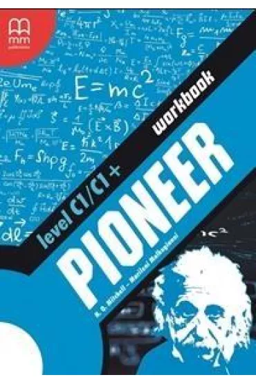 Pioneer C1/C1+. Workbook - Malkogianni Marileni, H. Q. Mitchell