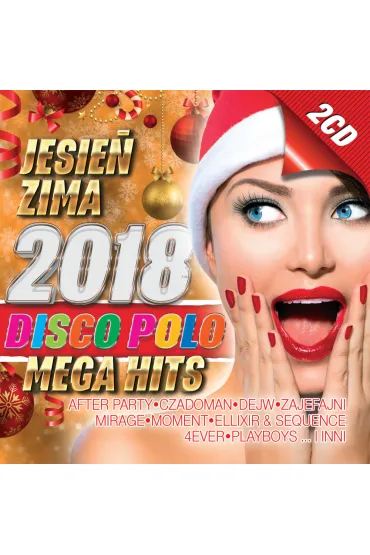 Jesie� Zima 2018 Disco Polo MEGA Hits (2xCD)