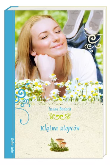 Kl�twa utopc�w - Iwona Banach
