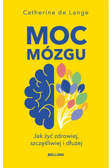 Moc m�zgu (wydanie pocketowe) - Catherine  De Lange