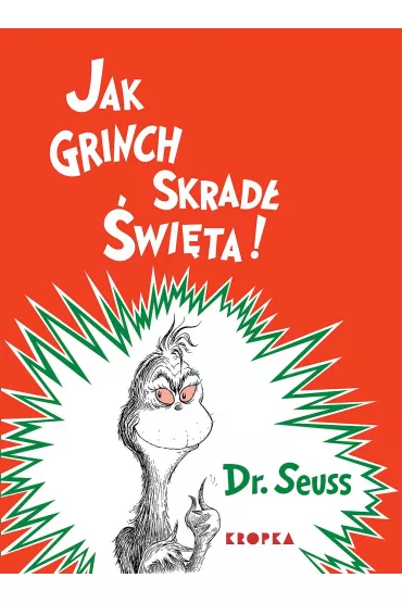 Jak Grinch skrad� �wi�ta - Dr. Seuss