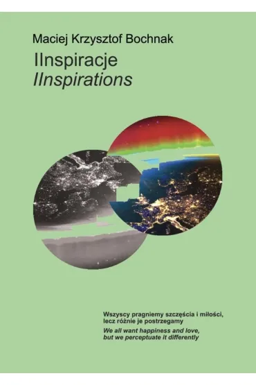 IInspirations/IInspiracje - Maciej Krzysztof  Bochnak