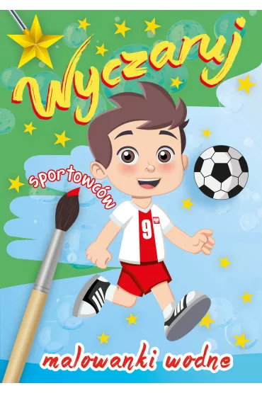 Wyczaruj sportowc�w. Malowanki wodne