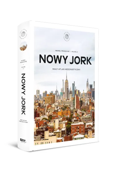 Nowy Jork. Ma�y atlas hedonistyczny - Muriel  Fran�oise, Li Sylvie