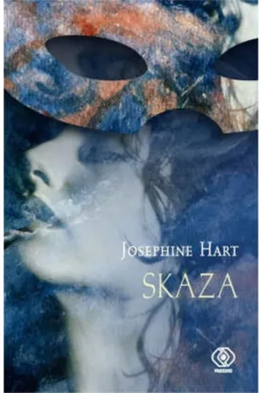 Skaza - Josephine Hart