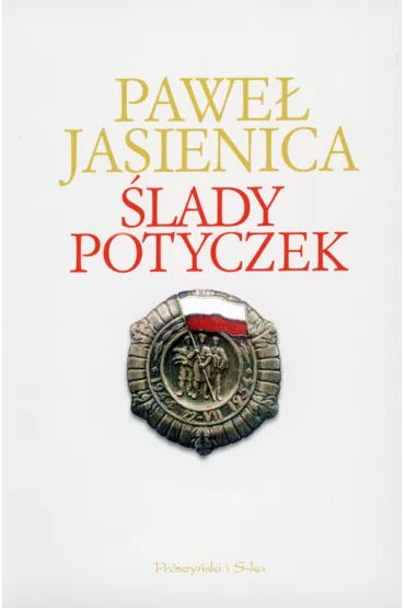 �lady potyczek - Pawe� Jasienica, Jasienica Pawe