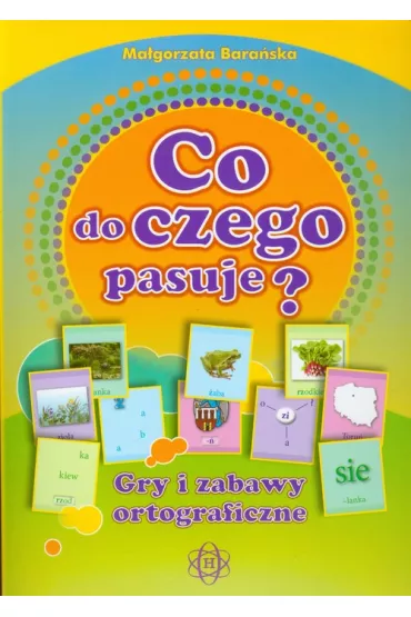 Co do czego pasuje? - Ma�gorzata Bara�ska