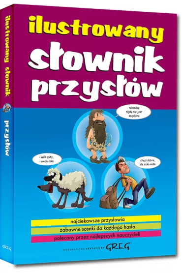 Ilustrowany s�ownik przys��w - Ma�gorzata Bia�ek
