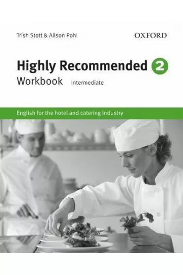 Highly Recommended 2 �wiczenia. J�zyk angielski - Alison Pohl, Trish Stott, Rod Revelle