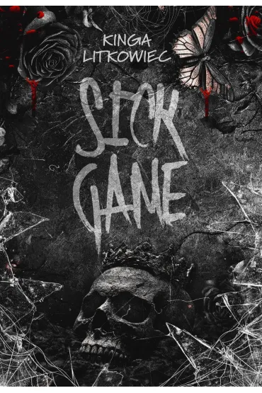 Sick Game - Kinga Litkowiec