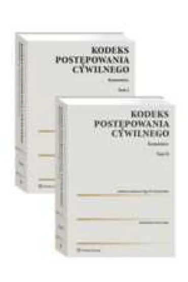 Kodeks postepowania cywilnego. Komentarz