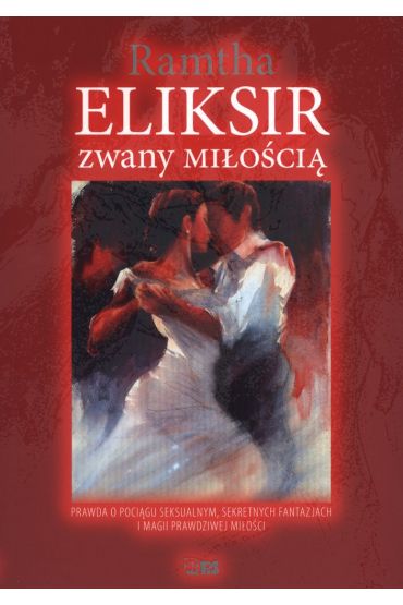 Eliksir zwany miłością dodruk 2023