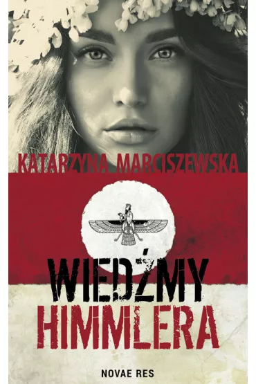 Wied�my Himmlera - Katarzyna Marciszewska