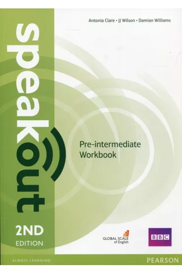 Speakout. 2ND Edition. Pre-Intermediate. Workbook without key - Damian Williams, Antonia Clare, JJ Wilson