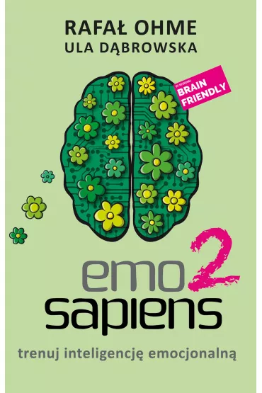 eBook Emo Sapiens 2. Trenuj inteligencj� emocjonaln� mobi epub - Rafa� Ohme