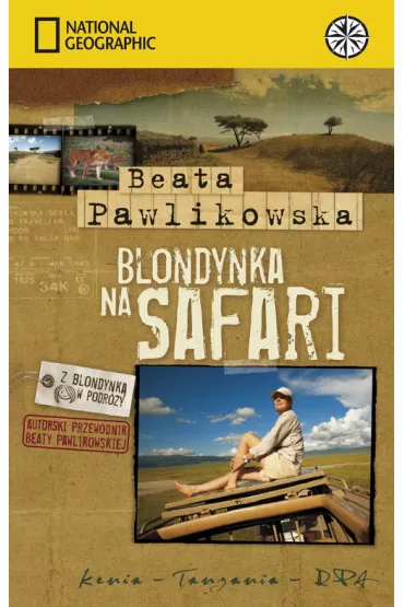 Blondynka na Safari - Beata Pawlikowska