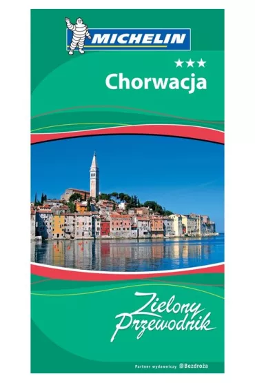 Zielony Przewodnik. Chorwacja