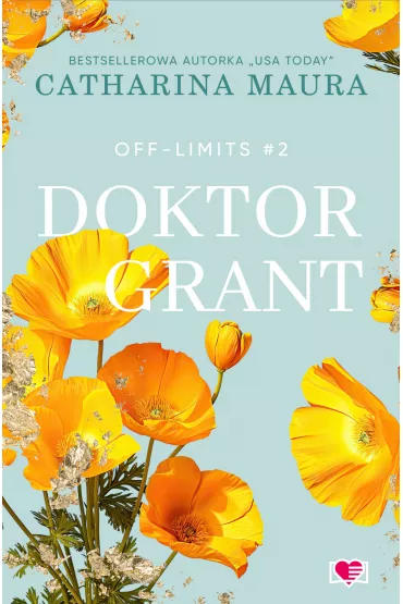 Doktor Grant. Off-Limits - Catharina Maura