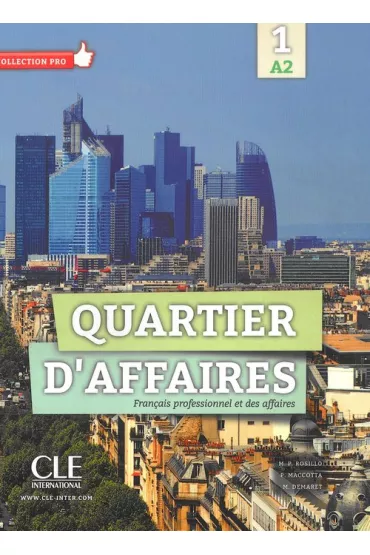 Quartier d'affaires 1 A2 podr�cznik - M. Demaret, M. P. Rosillo, P. Maccotta