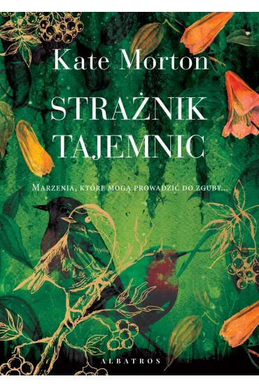Stra�nik tajemnic - Kate Morton