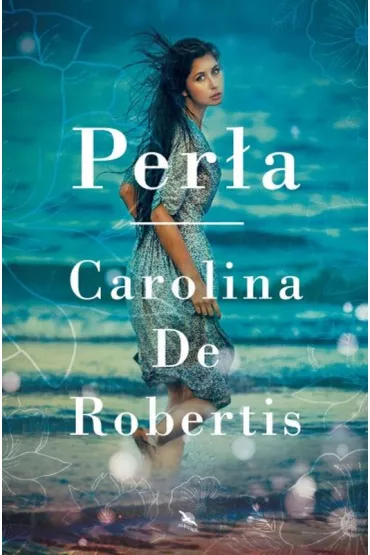 Per�a * * - Carolina De Robertis
