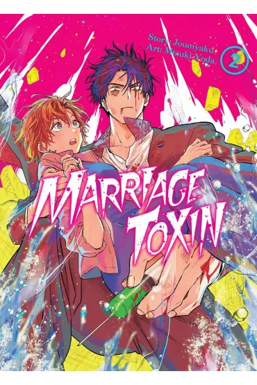 MarriageToxin. Tom 2 - Joumyakun, Mizuki Yoda