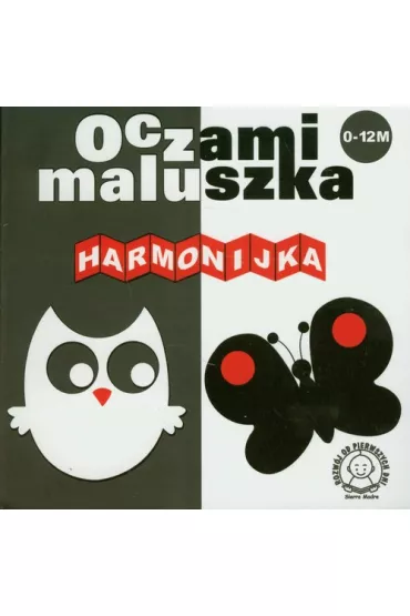Harmonijka oczami maluszka