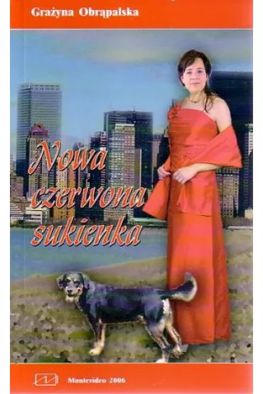 Nowa czerwona sukienka - Gra�yna Obr�palska