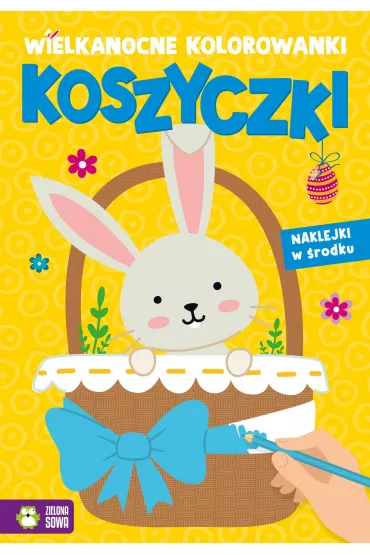 Pakiet: Idealne jajko. Pingwinek i Szczeniak, Karty Piotru� + Pami��. Wielkanoc, Gra w k�ka na Wielkanoc, Wielkanocne kolorowanki. Koszyczki, 250 naklejek. Wielkanoc z pomys�em