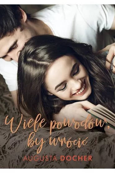 Wiele powod�w, by wr�ci� - Augusta Docher