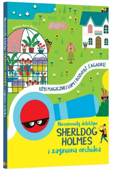 Niesamowity detektyw Sherldog Holmes i zaginiona orchidea