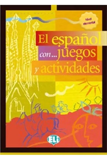 Espanol con...juegos y actividades 3 nivel... - Pablo Rocio Dominguez
