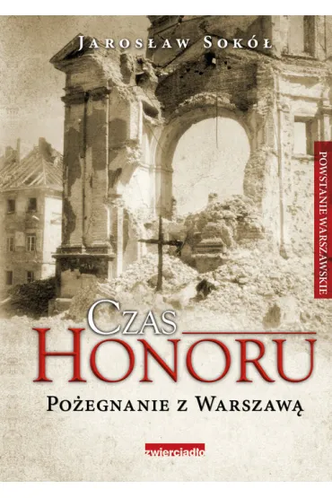 Czas Honoru - Jaros�aw Sok�