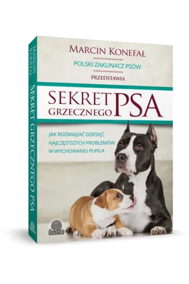 Sekret grzecznego psa - Marcin Konefa�
