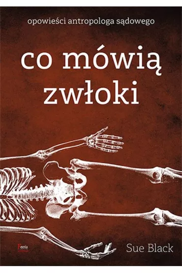 Co m�wi� zw�oki - Sue  Black