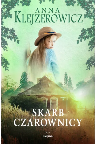 Skarb czarownicy. Czarownica. Tom 4 - Anna Klejzerowicz
