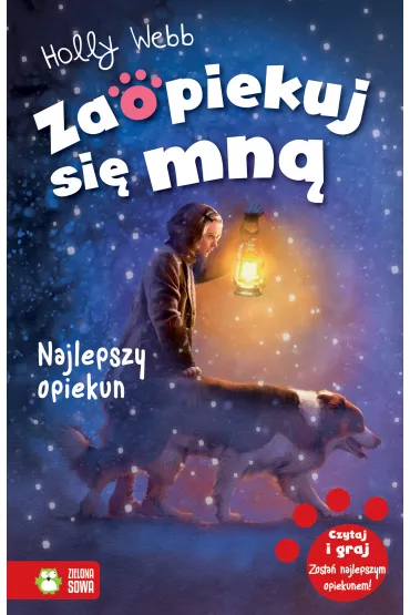 Najlepszy opiekun. Zaopiekuj si� mn� - Holly Webb
