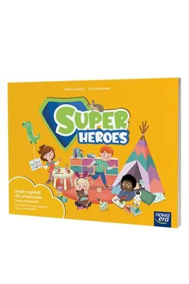 Super Heroes. Karty aktywno�ci do J�zyk angielski dla przedszkola. Czterolatki i grupy mieszane trzy- i czterolatk�w - Rebecca Adlard, Ewa  Ko�akowska