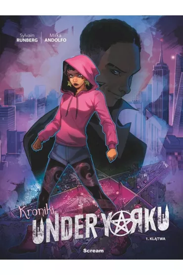 Kl�twa. Kroniki Under Yorku. Tom 1 - Sylvain Runberg