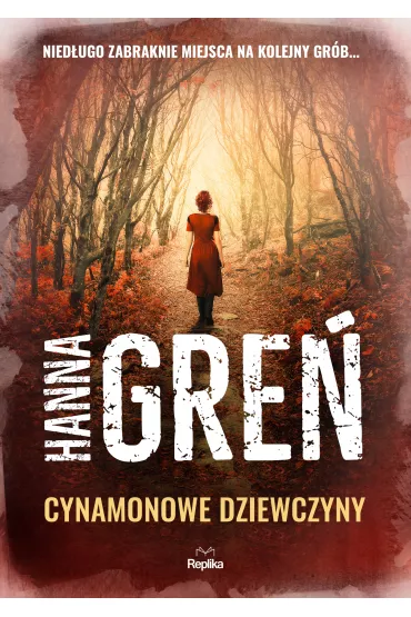 Cynamonowe dziewczyny. W Tr�jk�cie Beskidzkim. Tom 2 - Joanna Paw�owska, Hanna Gre�