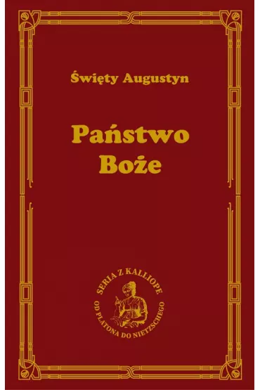 Pa�stwo Bo�e - Augustyn �wi�ty