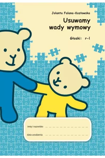 Usuwamy wady wymowy. G�oski: r-l - Jolanta  Falana-Koz�owska