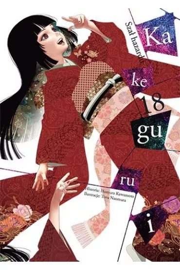 Kakegurui. Sza� hazardu. Tom 18 - Homura Kawamoto, Tooru Naomura