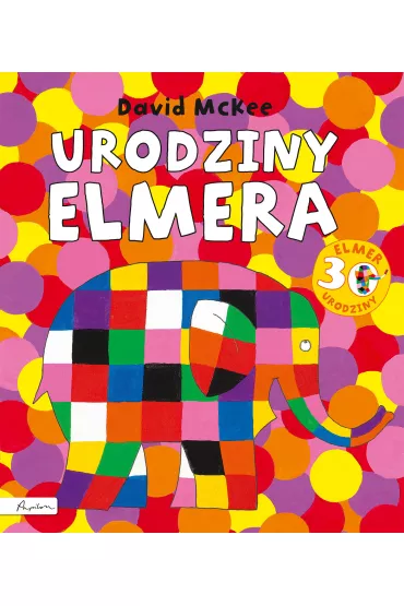 Urodziny Elmera - David McKee