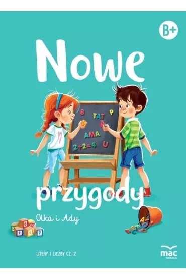 Nowe przygody Olka i Ady. Litery i liczby. Cz�� 2 - Wies�awa �aba-�abi�ska, Anna Bana�