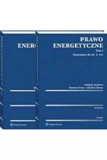 Prawo energetyczne Komentarz - Mariusz Swora, Zdzis�aw Muras