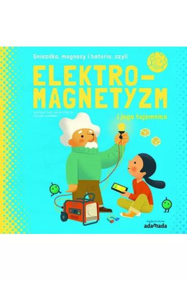 Elektromagnetyzm i jego tajemnice - Sheddad Kaid-Salah Ferron