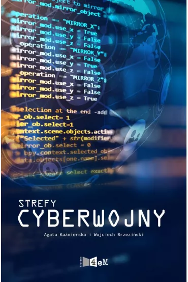 Strefy cyberwojny - Wojciech Brzezi�ski, Agata  Ka�mierska
