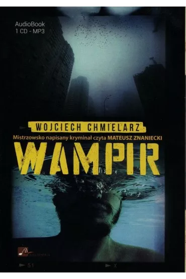 Audiobook Wampir. Detektyw Dawid Wolski. Tom 1 CD - Wojciech Chmielarz